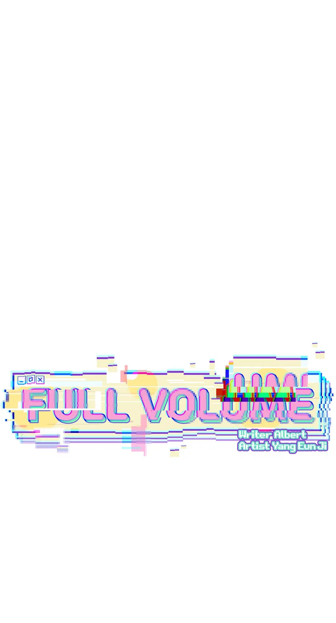 Full Volume ตอนที่ 47 — หน้า 12 จาก 62